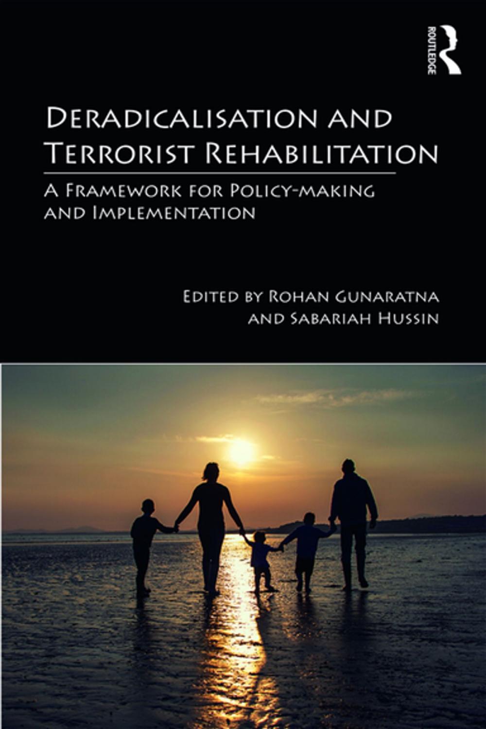 Big bigCover of Deradicalisation and Terrorist Rehabilitation