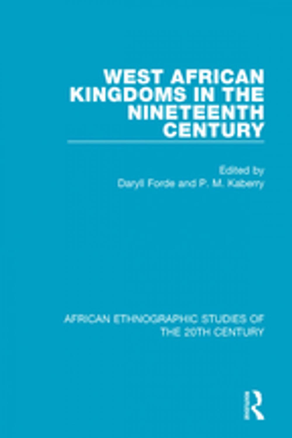 Big bigCover of West African Kingdoms in the Nineteenth Century