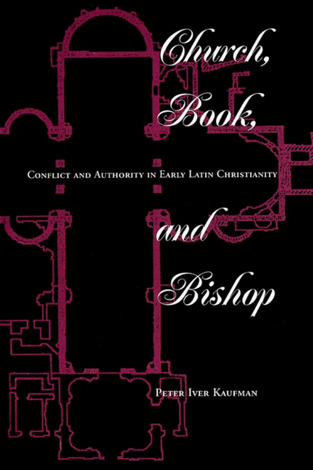 Big bigCover of Church, Book, And Bishop