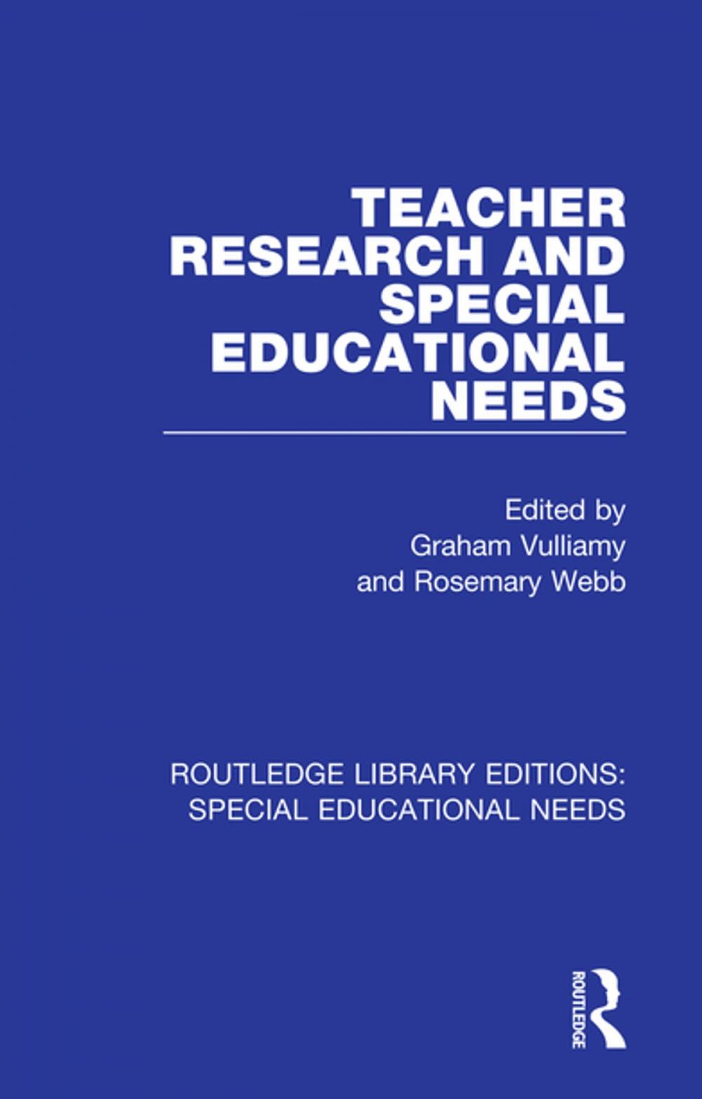 Big bigCover of Teacher Research and Special Education Needs