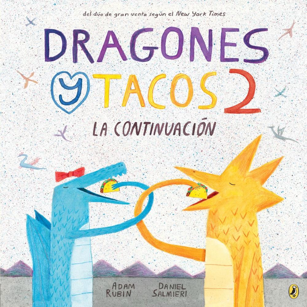 Big bigCover of Dragones y Tacos 2: La continuación