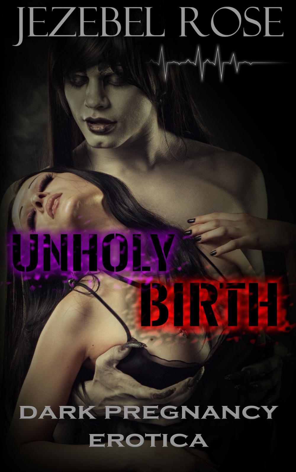 Big bigCover of Unholy Birth