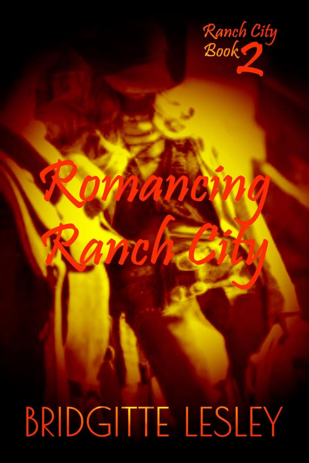 Big bigCover of Romancing Ranch City (Ranch City Book 2)