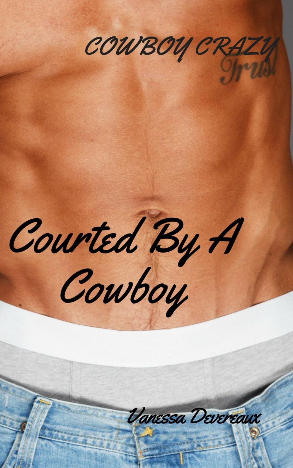 Big bigCover of Courted by a Cowboy-Cowboy Crazy