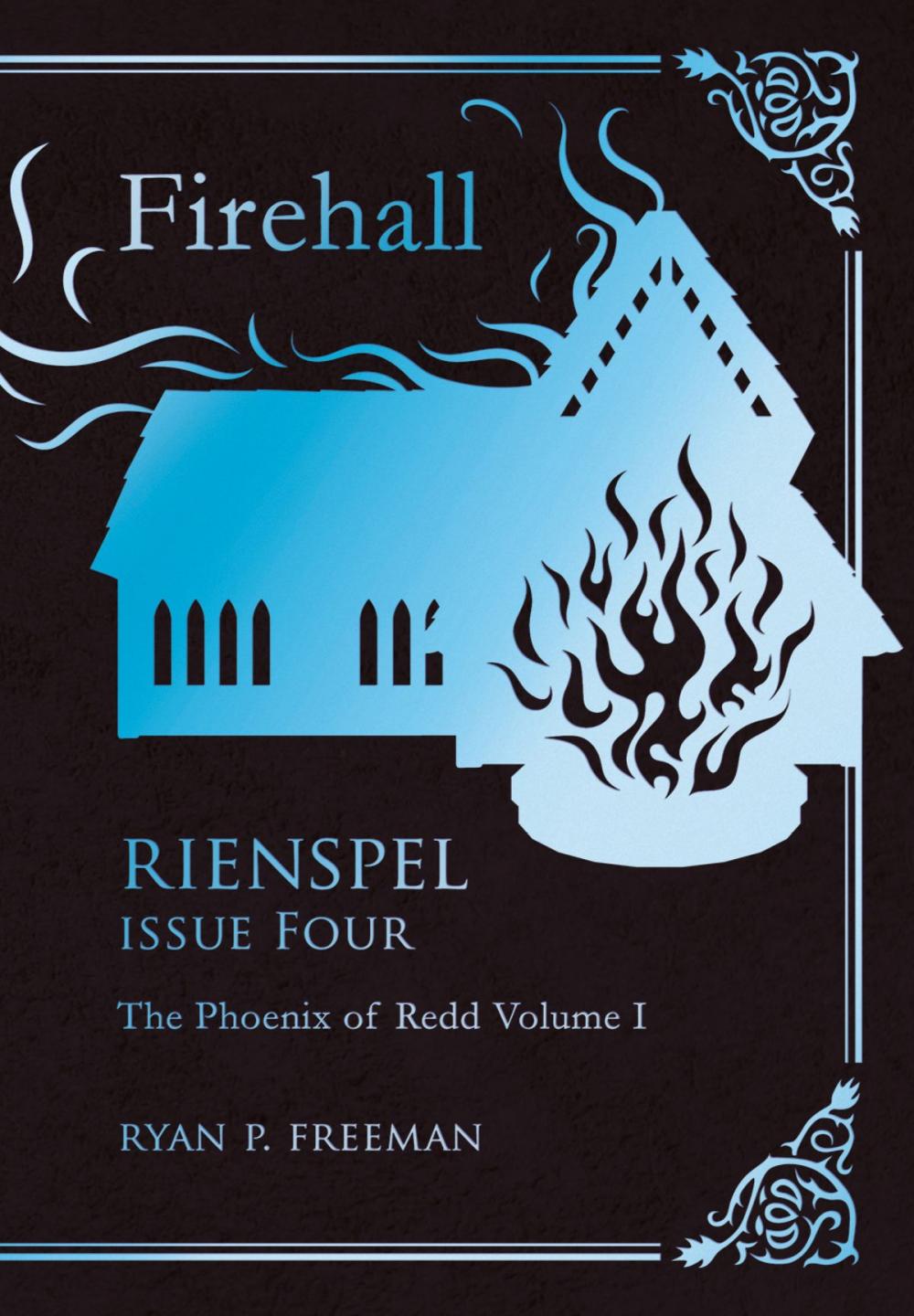 Big bigCover of Rienspel Issue IV: Firehall