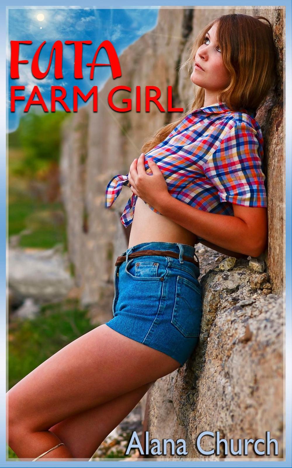 Big bigCover of Futa Farm Girl (Book 1 of "The Futa Infection")