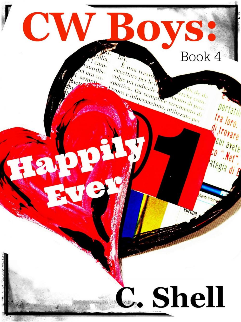 Big bigCover of CW Boys: Happily Ever