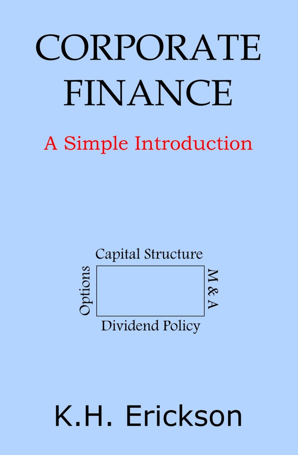 Big bigCover of Corporate Finance: A Simple Introduction