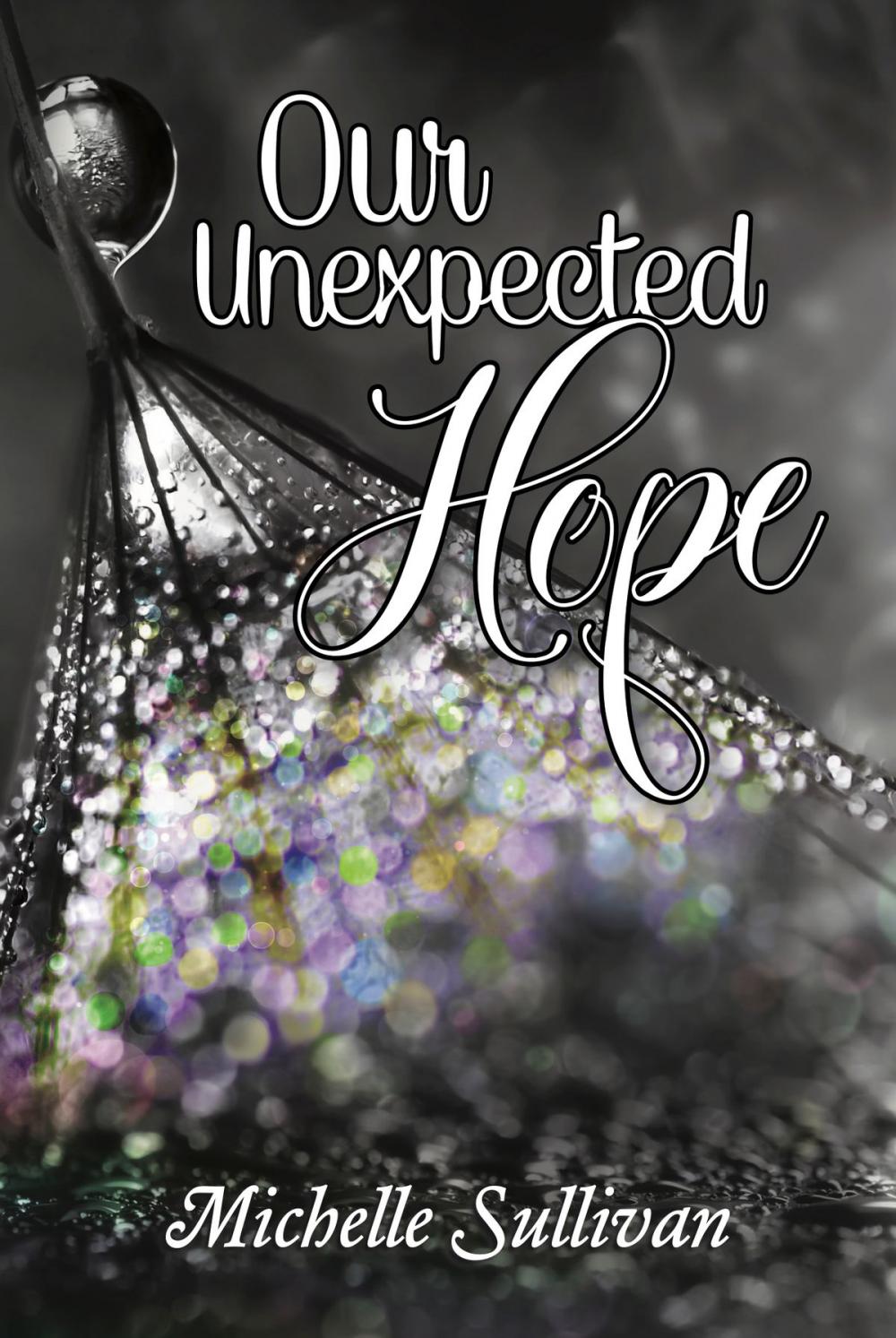 Big bigCover of Our Unexpected Hope