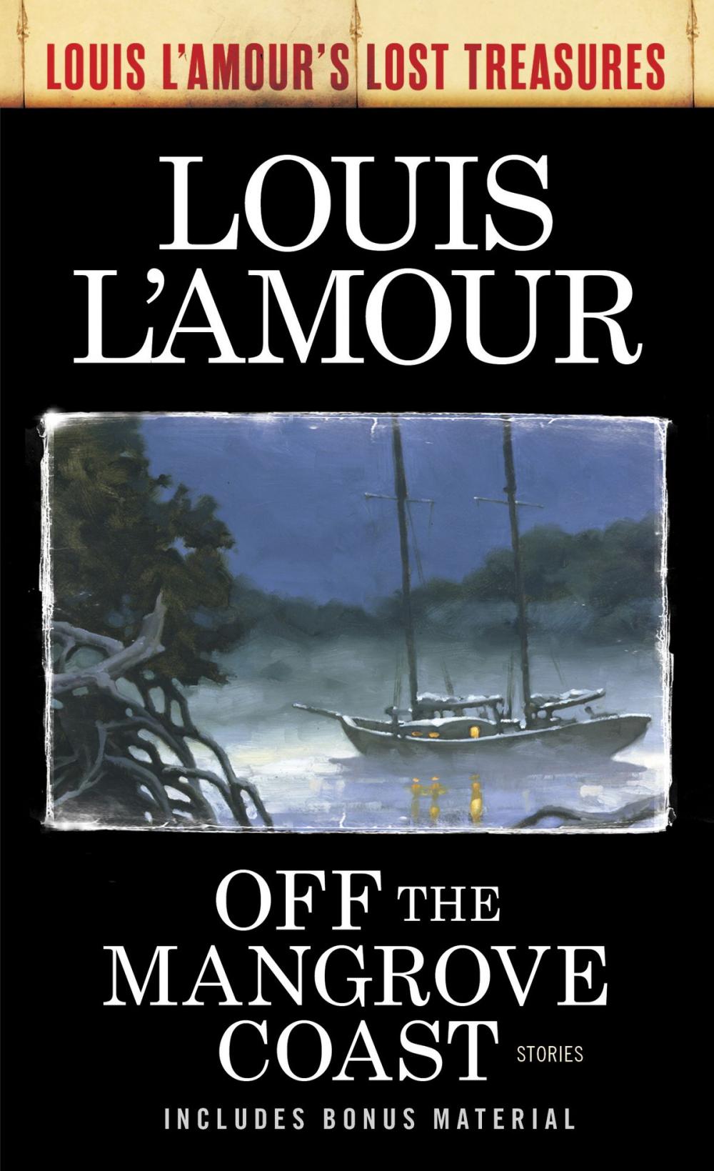 Big bigCover of Off the Mangrove Coast (Louis L'Amour's Lost Treasures)