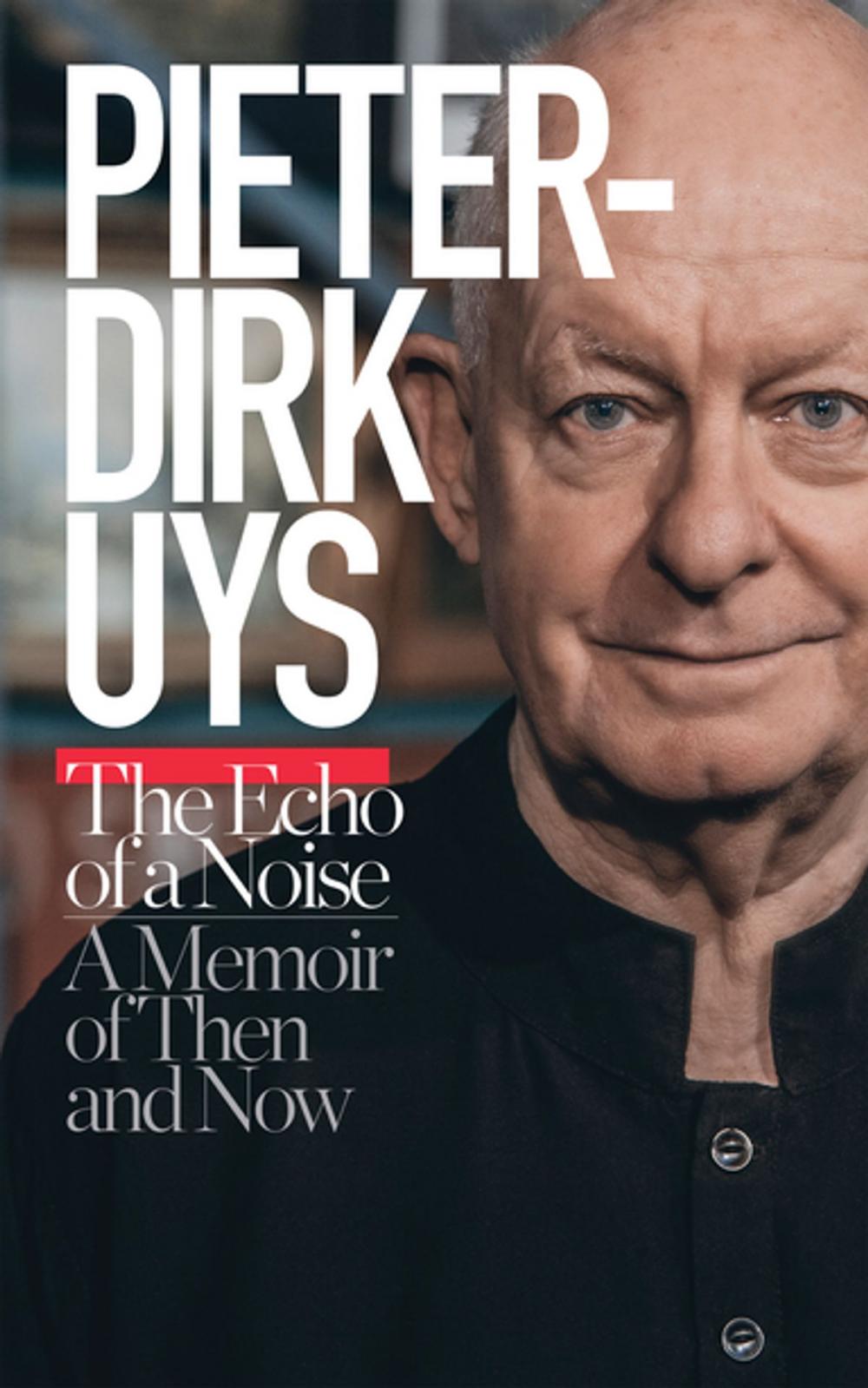 Big bigCover of Pieter-Dirk Uys: The Echo of a Noise