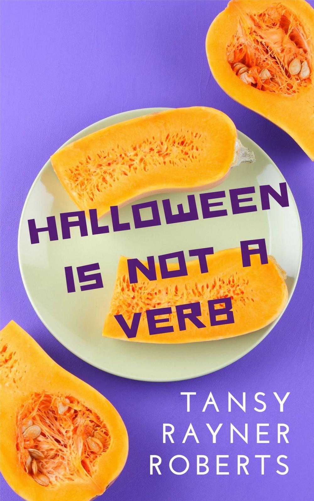 Big bigCover of Halloween Is Not A Verb