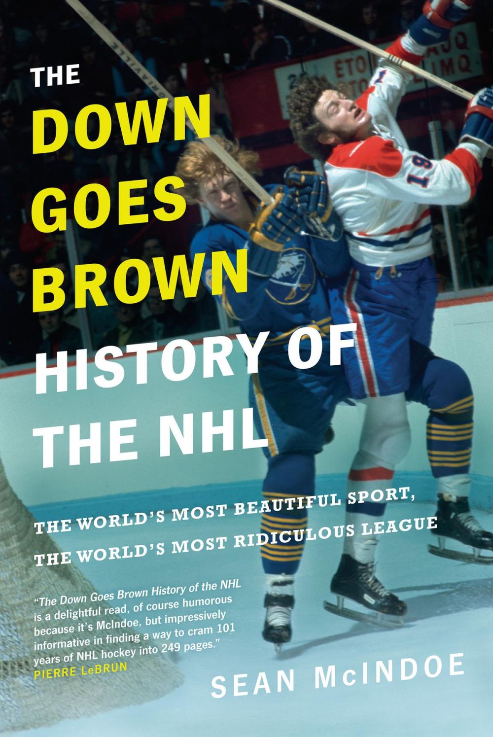 Big bigCover of The Down Goes Brown History of the NHL