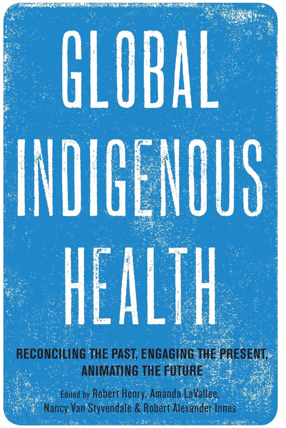 Big bigCover of Global Indigenous Health