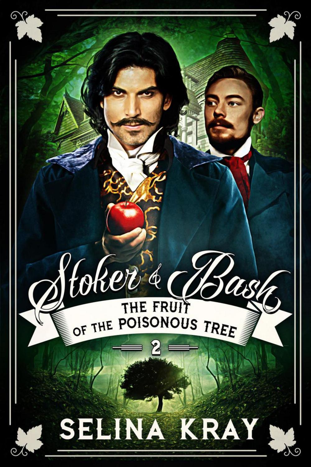 Big bigCover of Stoker & Bash: The Fruit of the Poisonous Tree