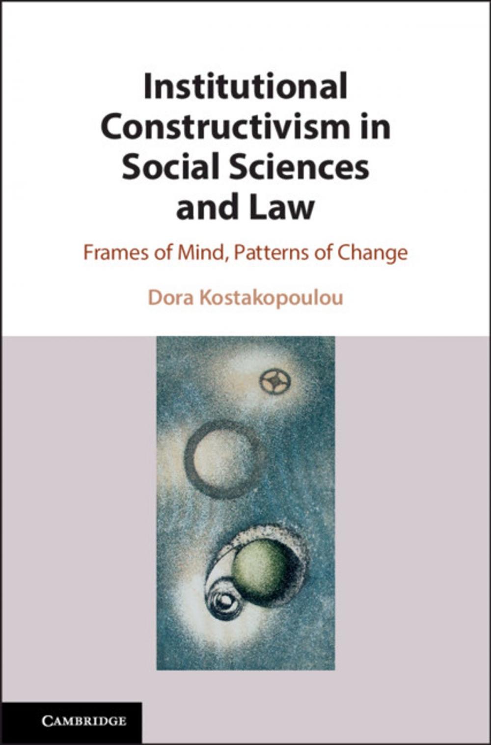 Big bigCover of Institutional Constructivism in Social Sciences and Law