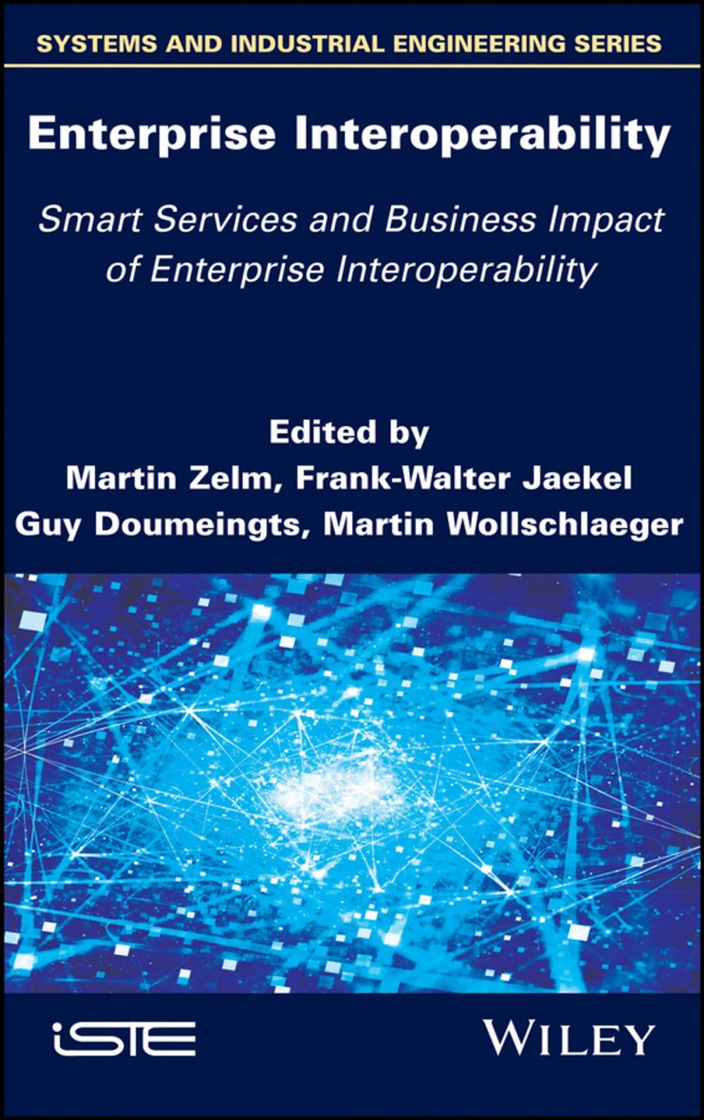 Big bigCover of Enterprise Interoperability: Smart Services and Business Impact of Enterprise Interoperability