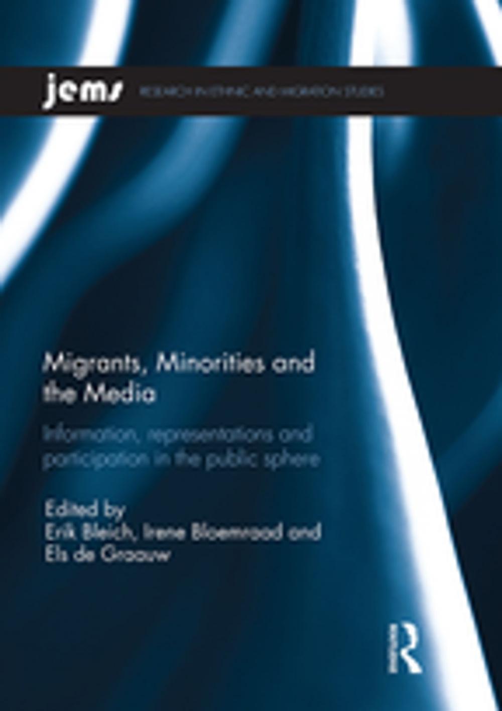 Big bigCover of Migrants, Minorities, and the Media