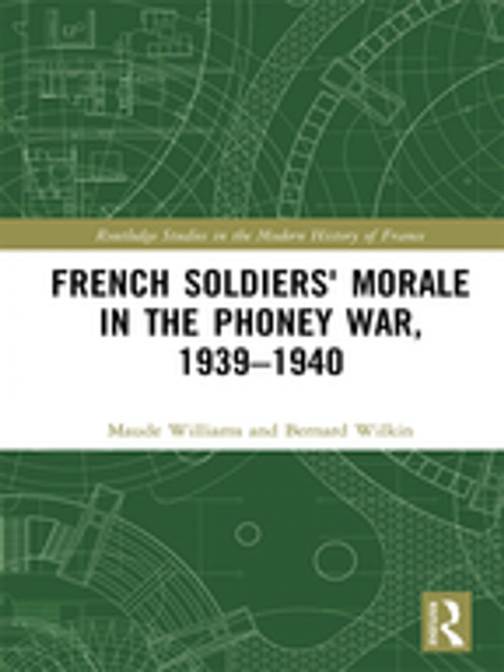 Big bigCover of French Soldiers' Morale in the Phoney War, 1939-1940