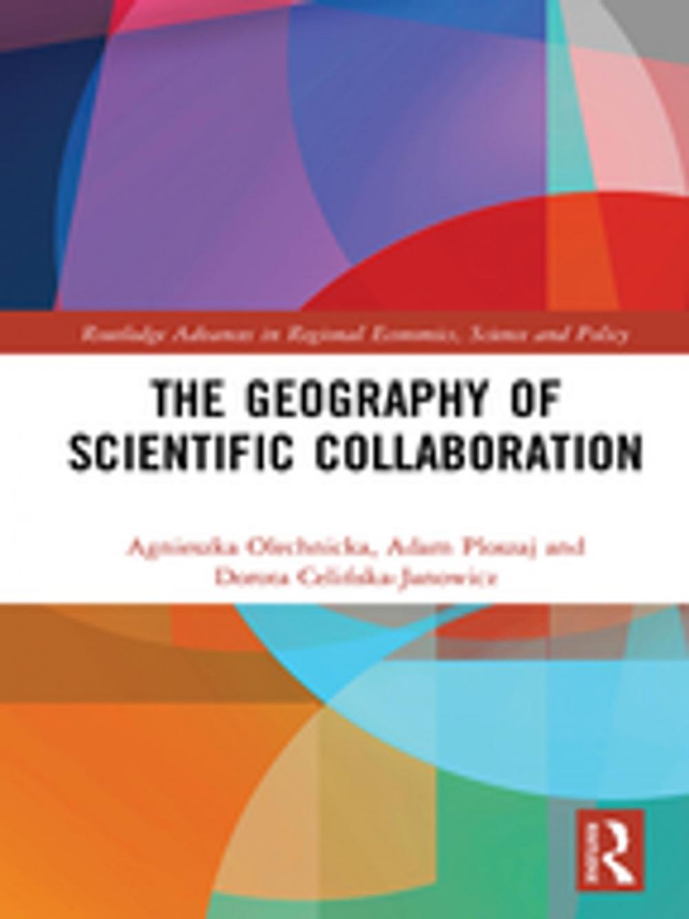 Big bigCover of The Geography of Scientific Collaboration