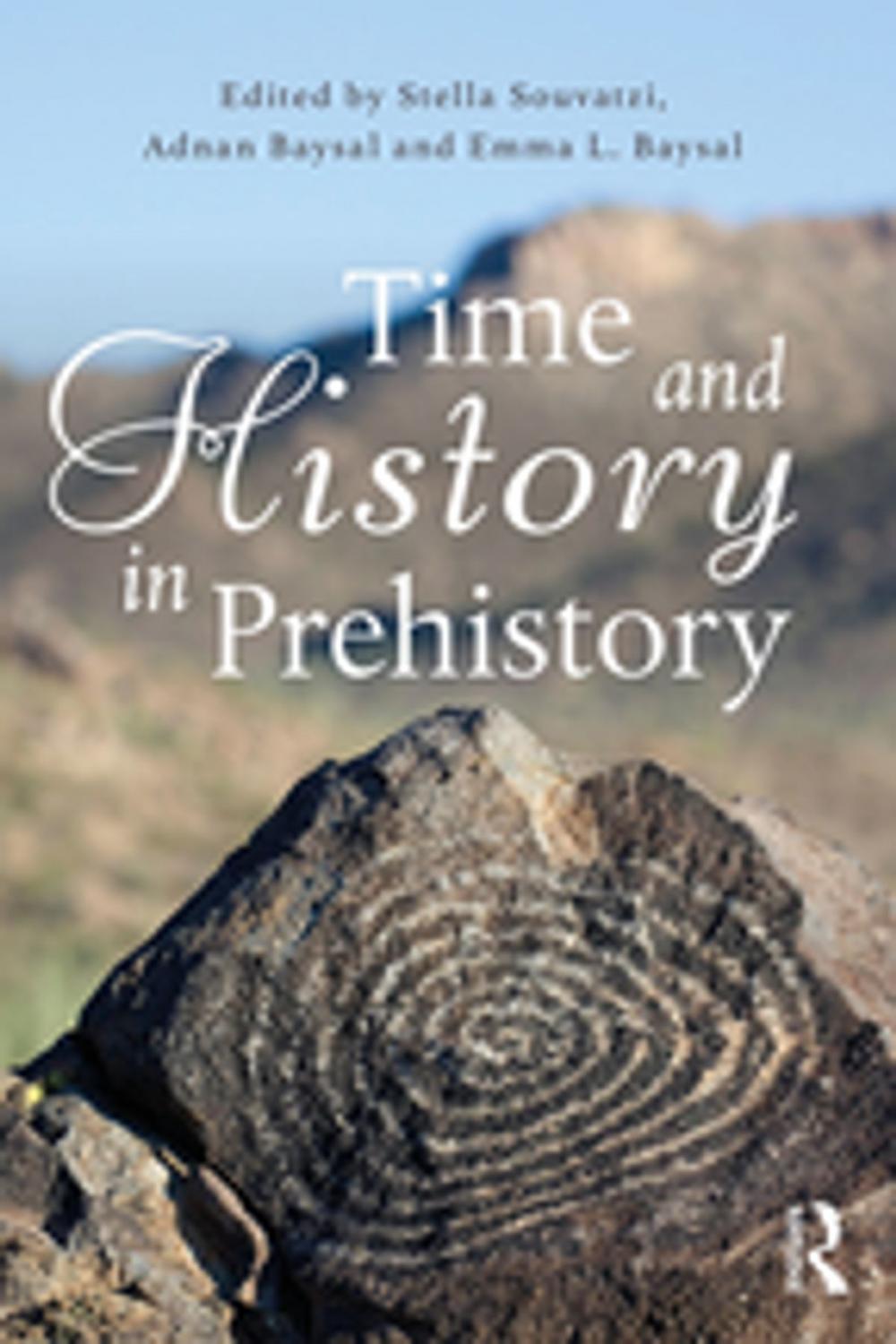 Big bigCover of Time and History in Prehistory