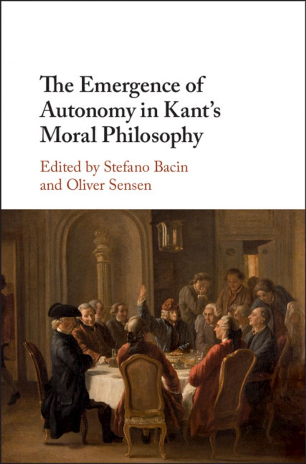 Big bigCover of The Emergence of Autonomy in Kant's Moral Philosophy