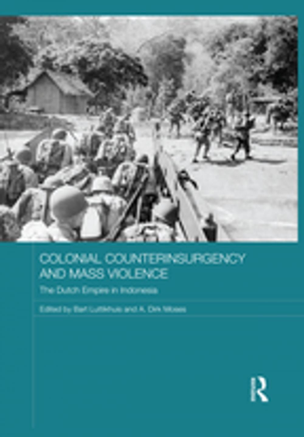 Big bigCover of Colonial Counterinsurgency and Mass Violence