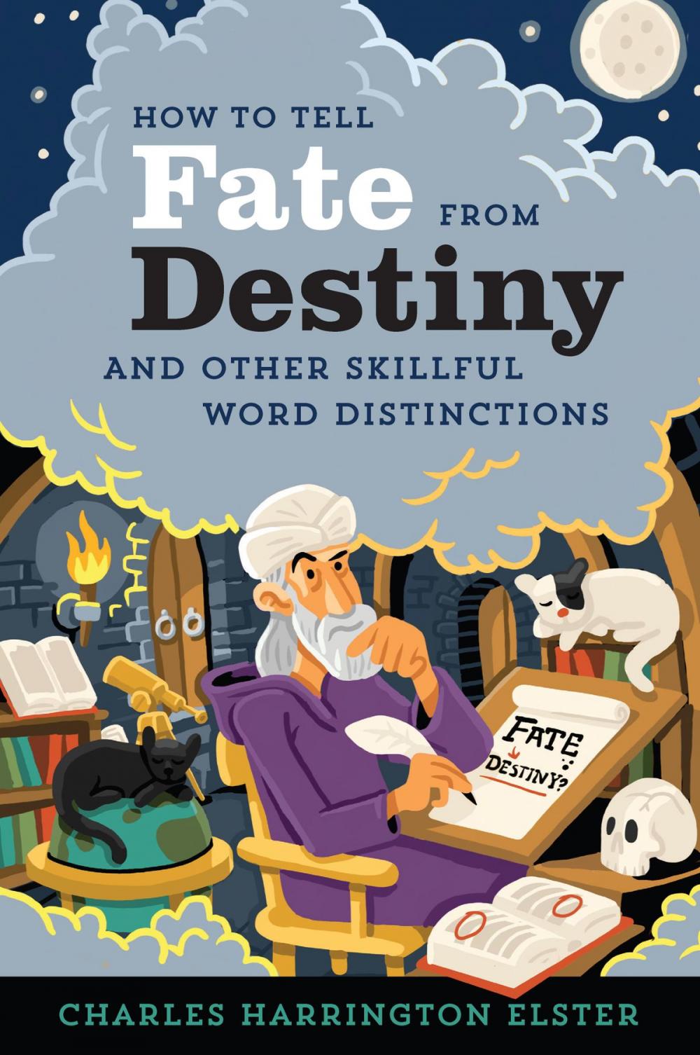 Big bigCover of How to Tell Fate from Destiny