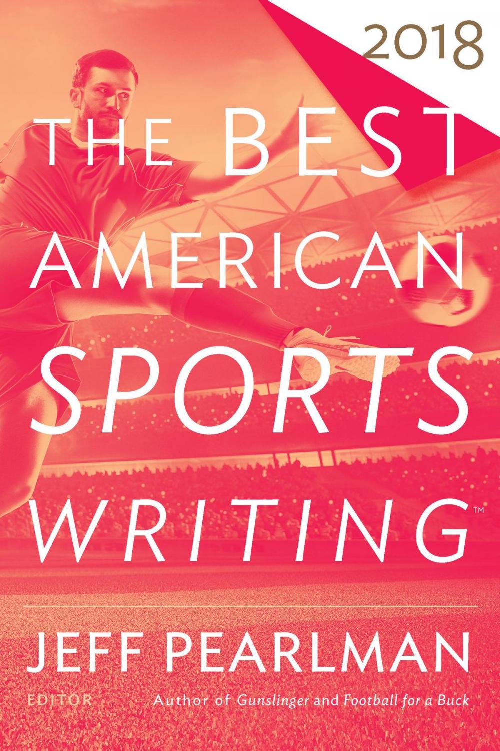 Big bigCover of The Best American Sports Writing 2018