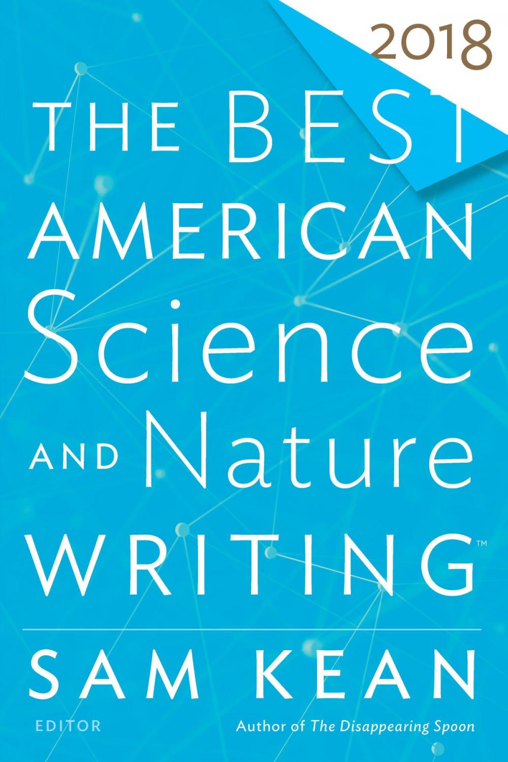 Big bigCover of The Best American Science and Nature Writing 2018