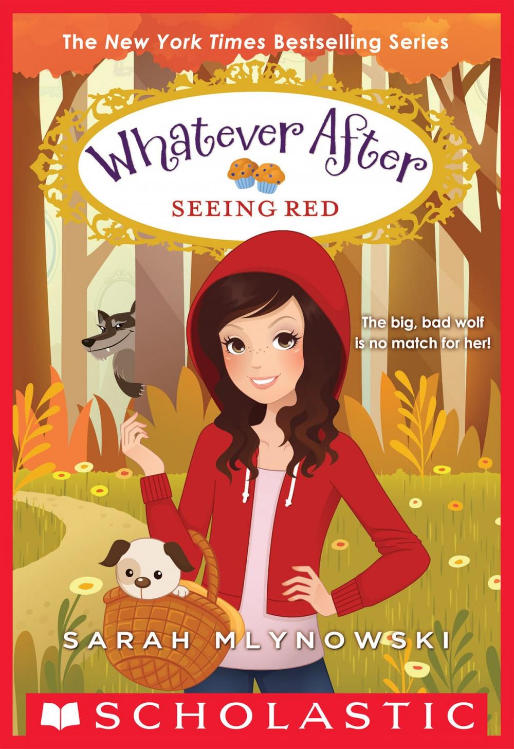 Big bigCover of Seeing Red (Whatever After #12)