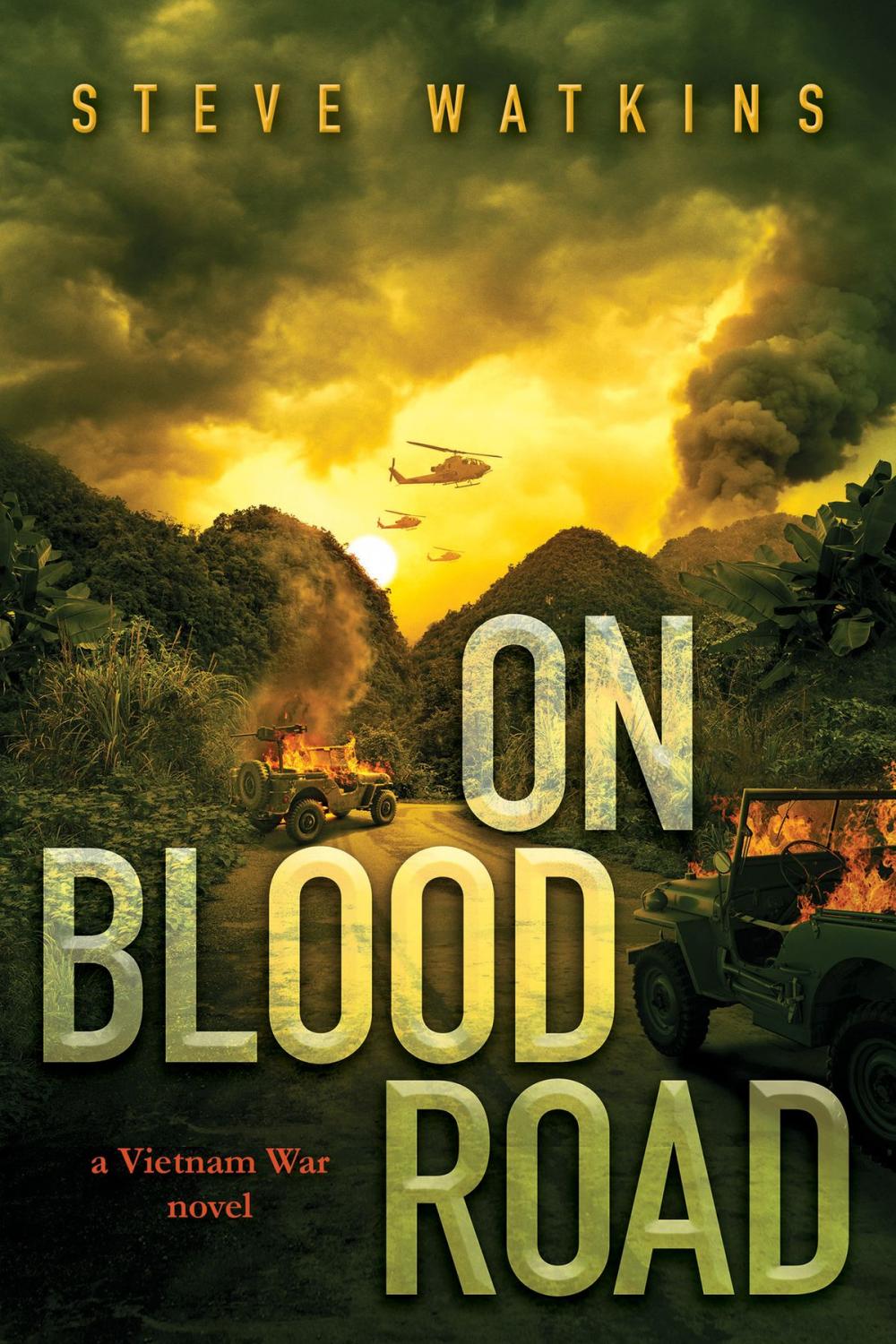 Big bigCover of On Blood Road (a Vietnam War novel)