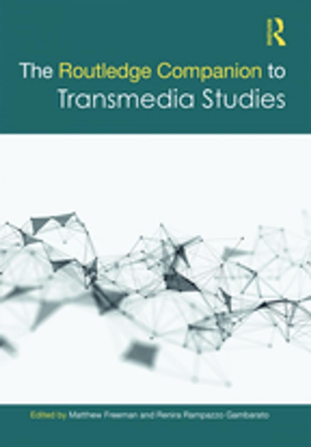 Big bigCover of The Routledge Companion to Transmedia Studies