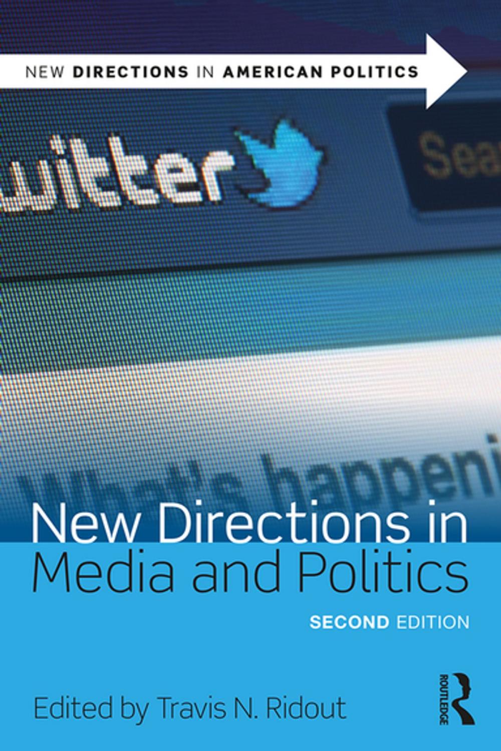 Big bigCover of New Directions in Media and Politics