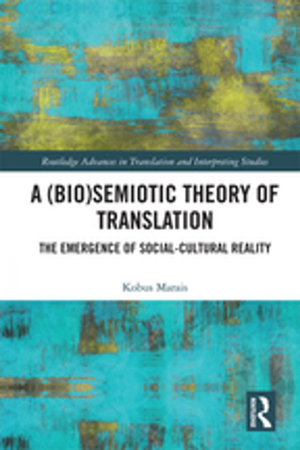Big bigCover of A (Bio)Semiotic Theory of Translation
