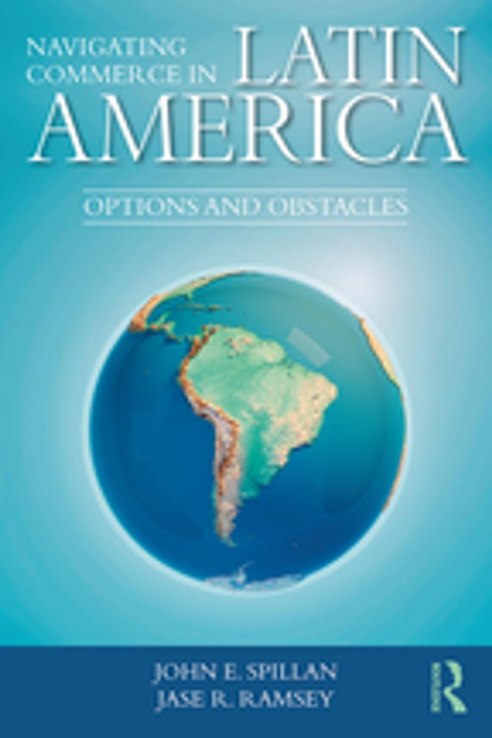 Big bigCover of Navigating Commerce in Latin America