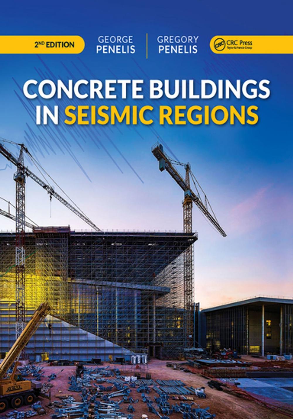 Big bigCover of Concrete Buildings in Seismic Regions, Second Edition