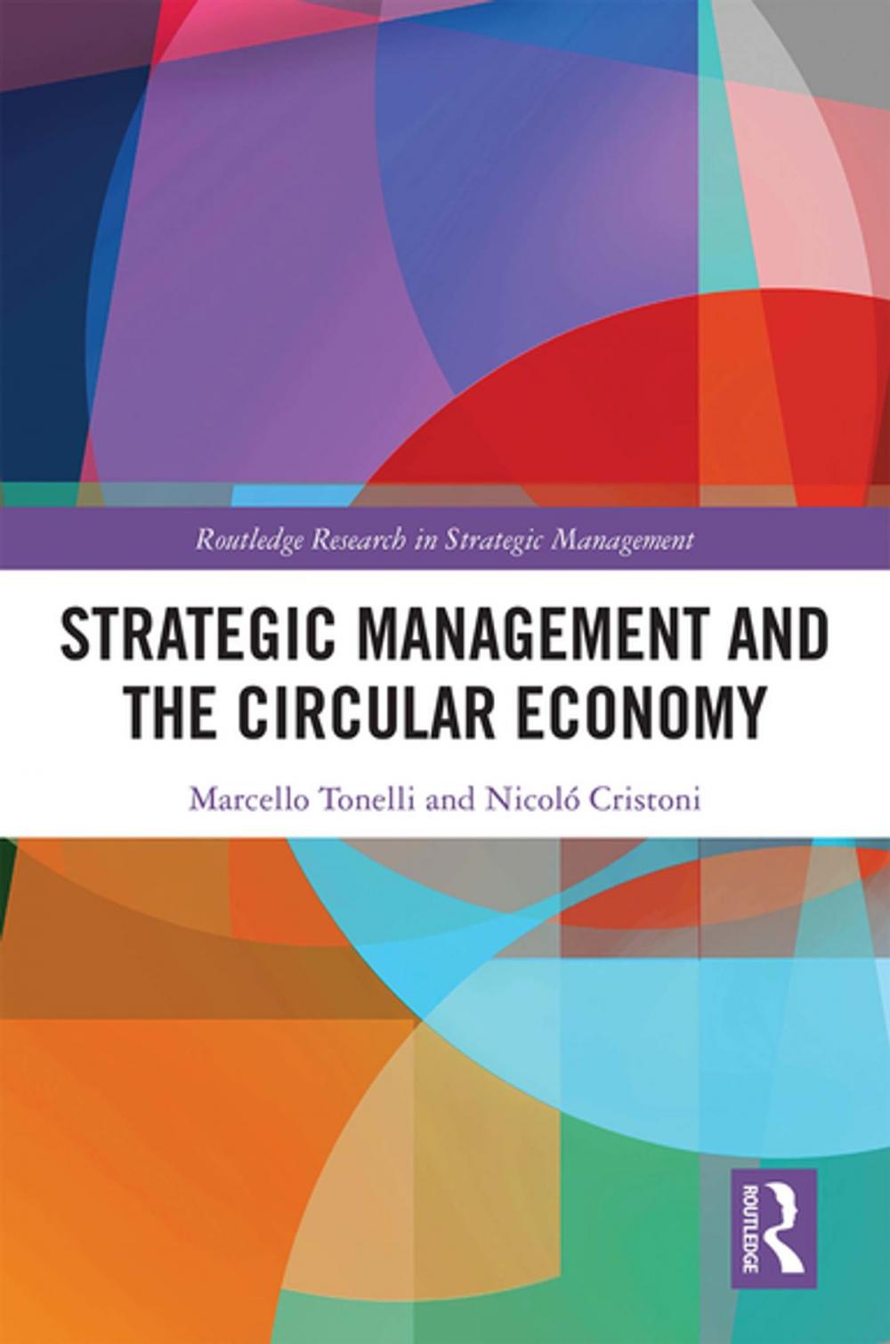 Big bigCover of Strategic Management and the Circular Economy