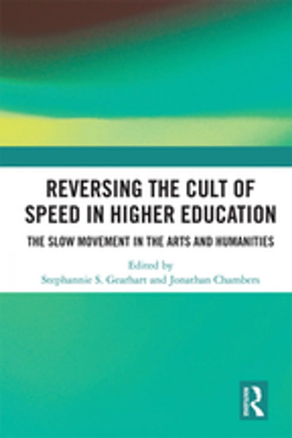 Big bigCover of Reversing the Cult of Speed in Higher Education