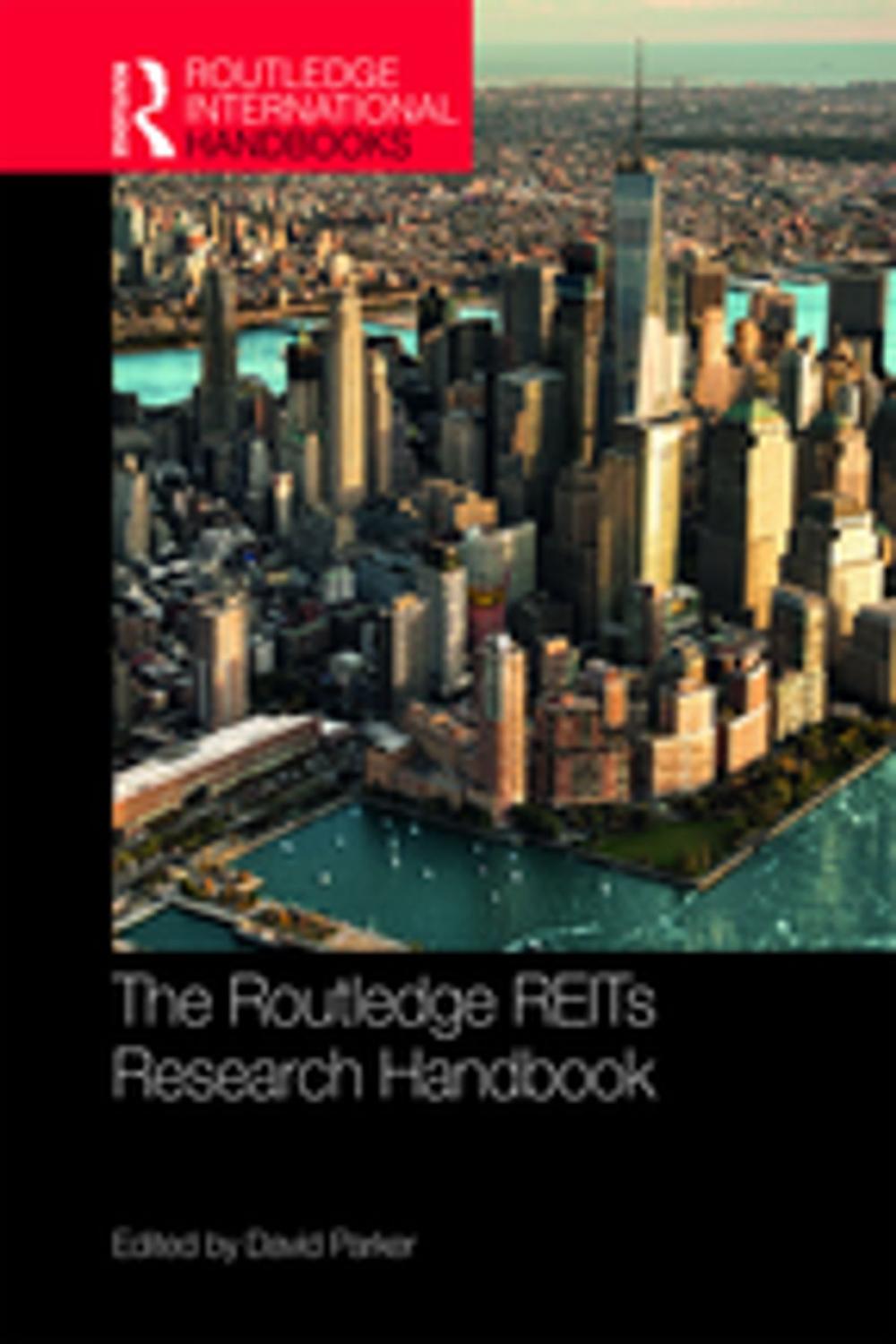 Big bigCover of The Routledge REITs Research Handbook