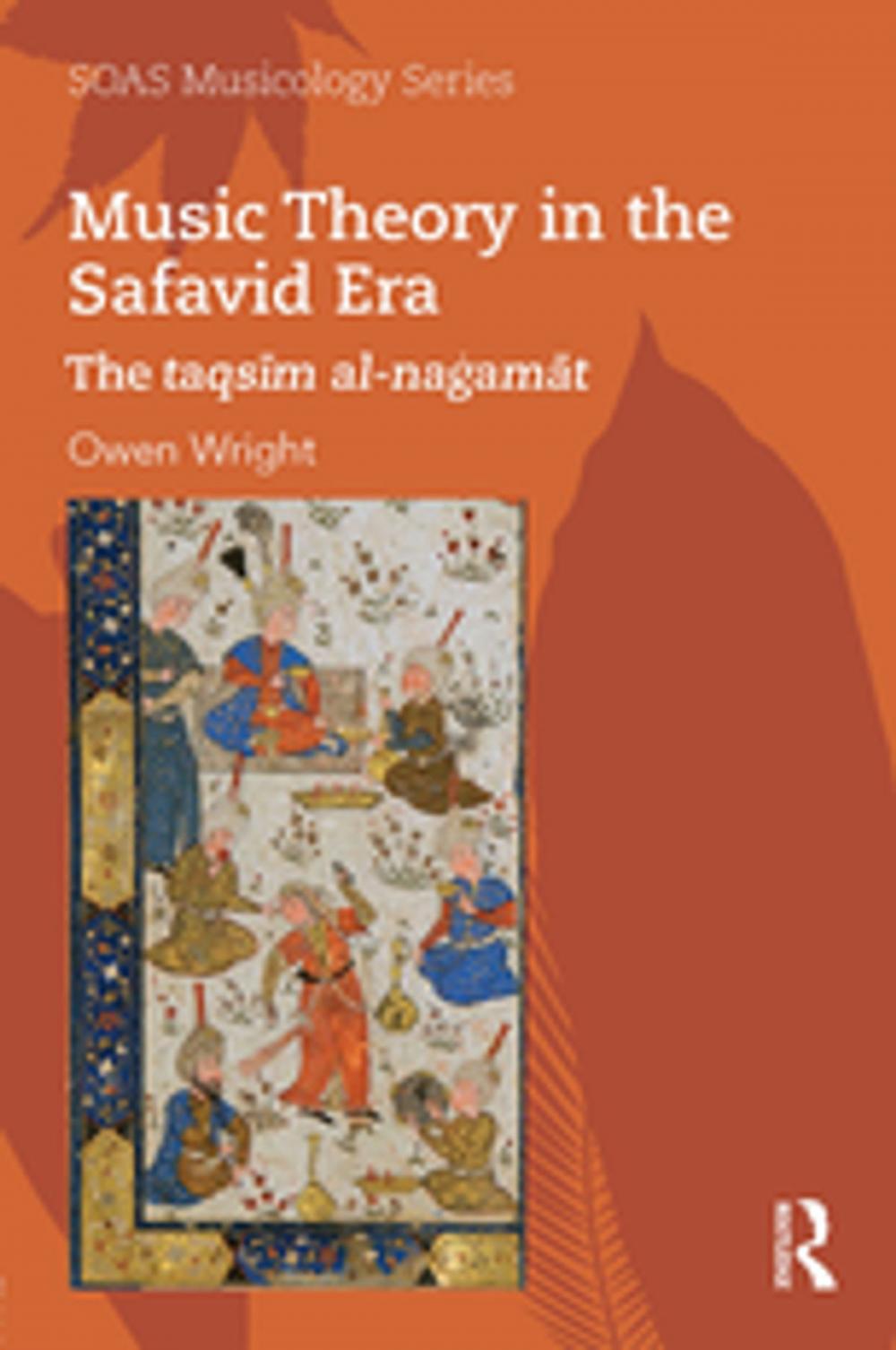 Big bigCover of Music Theory in the Safavid Era