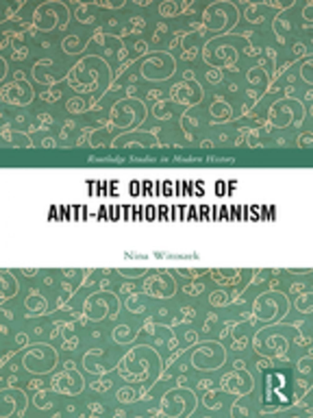 Big bigCover of The Origins of Anti-Authoritarianism