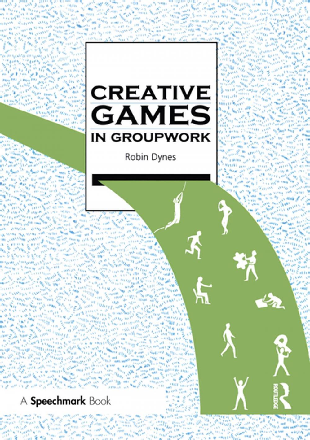 Big bigCover of Creative Games in Groupwork