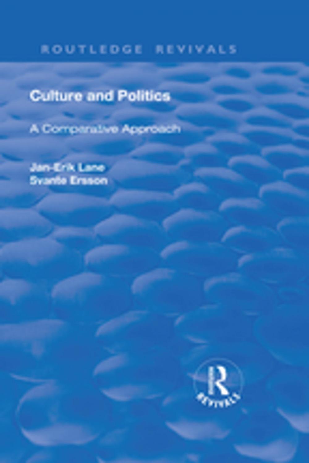 Big bigCover of Culture and Politics: A Comparative Approach