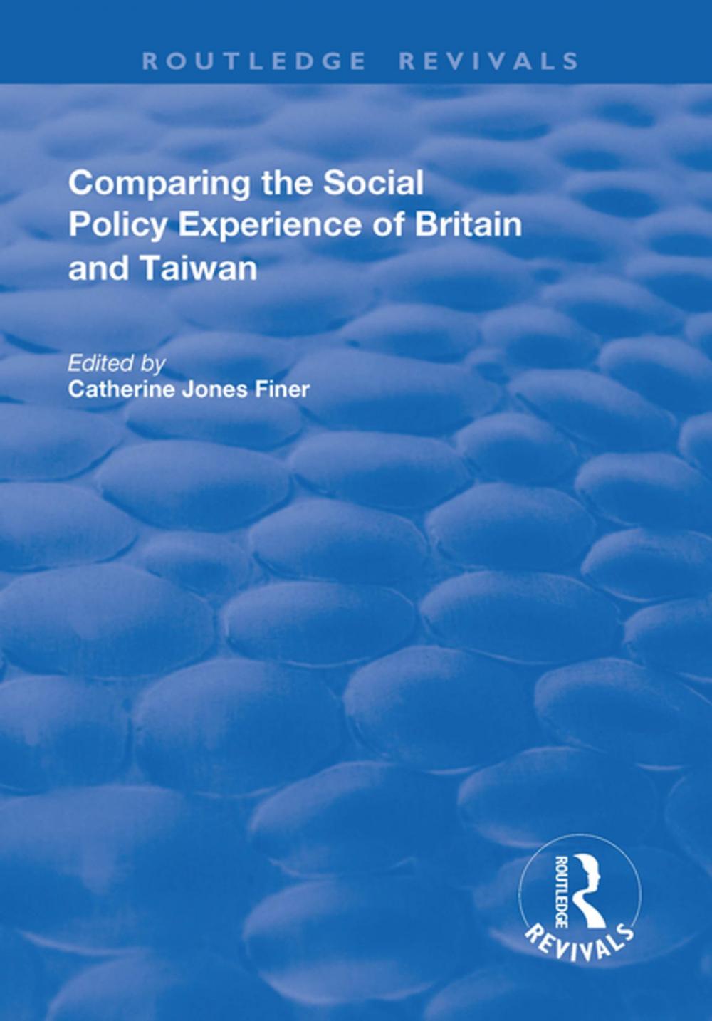 Big bigCover of Comparing the Social Policy Experience of Britain and Taiwan