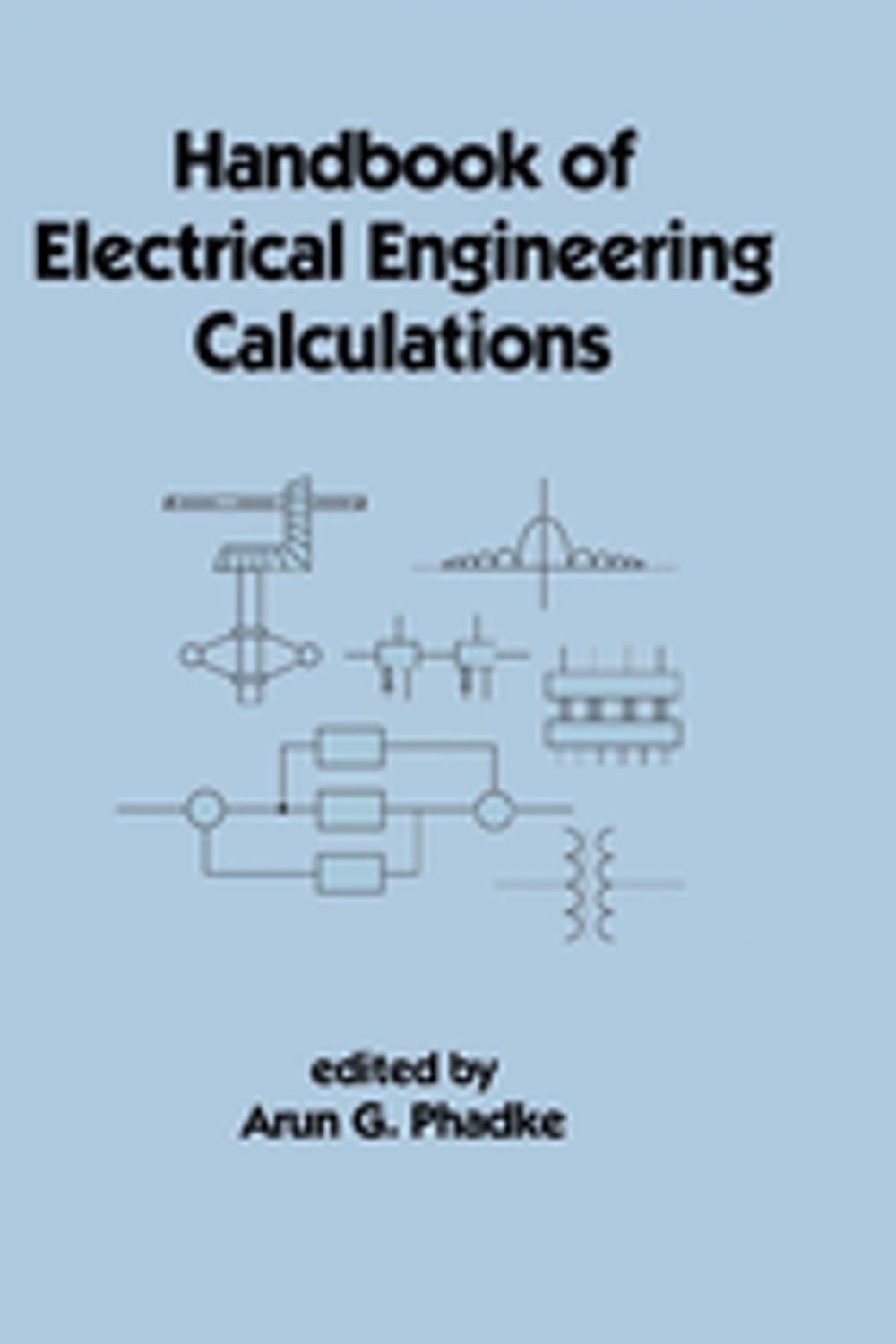 Big bigCover of Handbook of Electrical Engineering Calculations