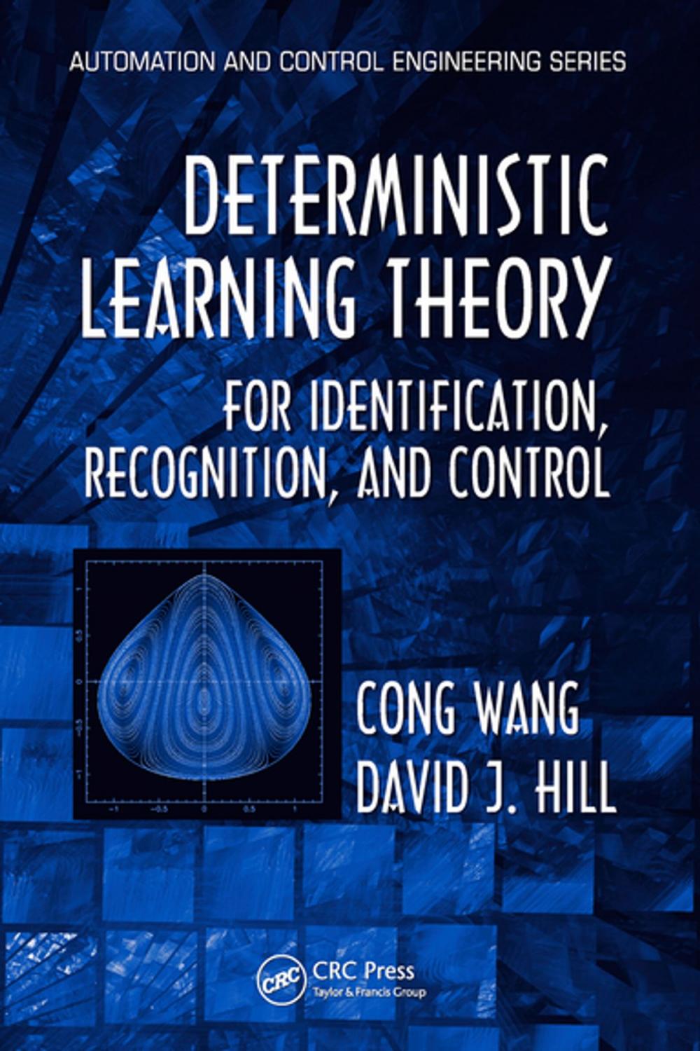 Big bigCover of Deterministic Learning Theory for Identification, Recognition, and Control