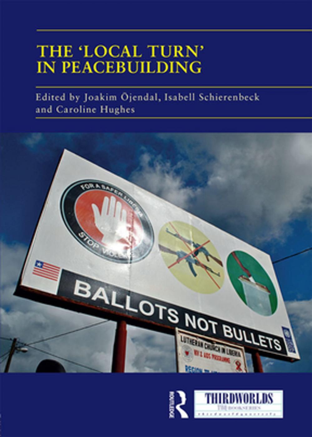 Big bigCover of The 'Local Turn' in Peacebuilding