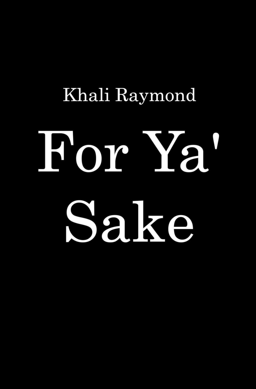 Big bigCover of For Ya' Sake