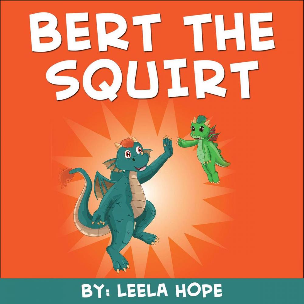 Big bigCover of Bert the Squirt